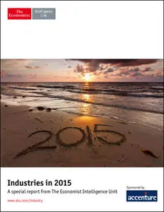 The Economist (Intelligence Unit) - Industries in 2015 (2014)