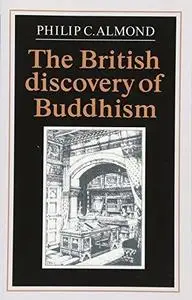 The British Discovery of Buddhism (Repost)