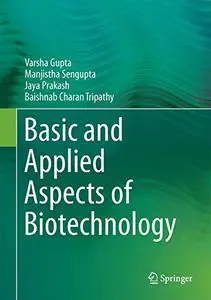 Basic and Applied Aspects of Biotechnology