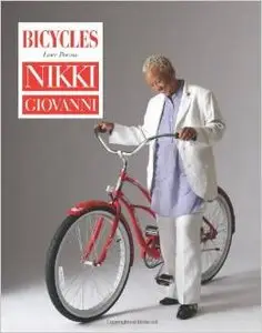 Bicycles: Love Poems by Nikki Giovanni