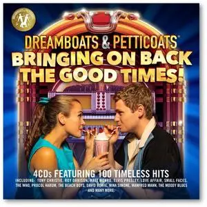 VA - Dreamboats & Petticoats: Bringing On Back The Good Times! (2021)