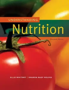 Understanding Nutrition, 11th Edition (Repost)
