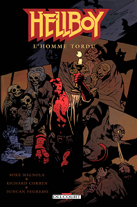 HellBoy - Tome 11 - L'Homme Tordu