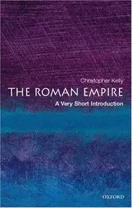 The Roman Empire: A Very Short Introduction (repost)