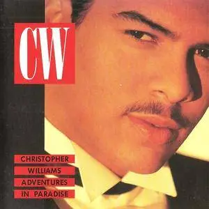 Christopher Williams - Adventures In Paradise (1989) {Geffen}