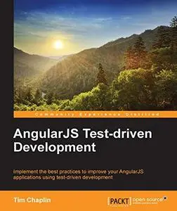 AngularJS Test-driven Development (Repost)