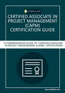 CAPM Certification: A Comprehensive Study Guide to CAPM Certification