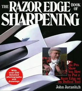 The Razor Edge Book of Sharpening