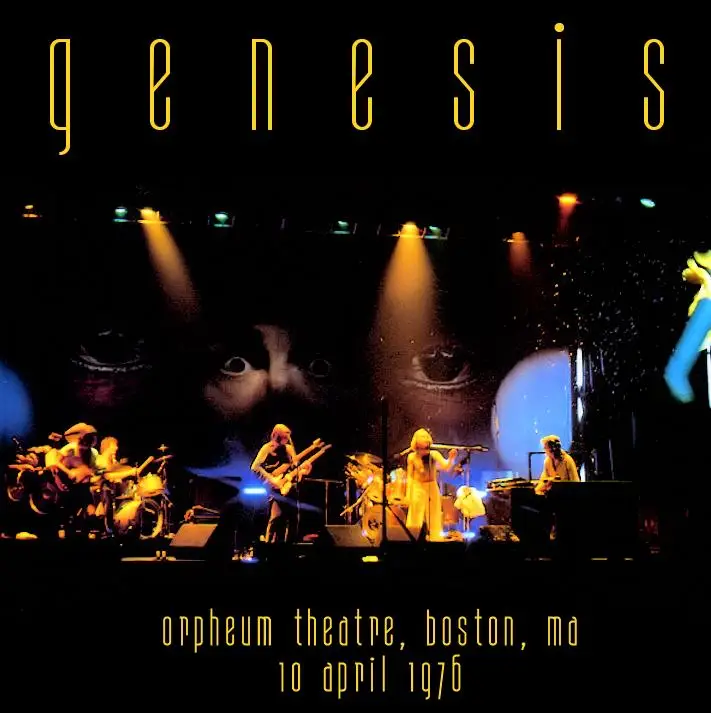 Genesis - Orpheum Theatre, Boston, MA - April 10th 1976 - The Dan Lampinski Tapes Vol. 47 (EX AUD)
