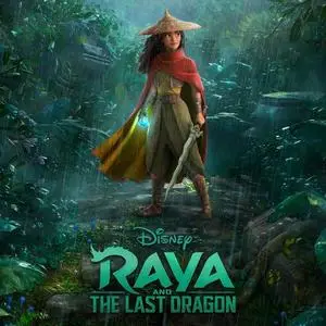 James Newton Howard - Raya and the Last Dragon (Original Motion Picture Soundtrack) (2021)