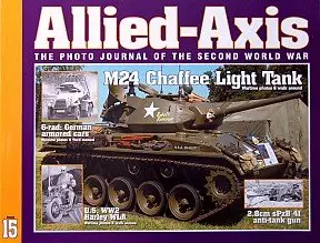 Allied-Axis. The Photo Journal of the Second World War Issue 15