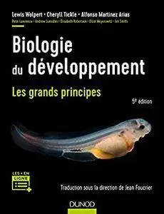 Biologie du développement : Les grands principes (Sciences de la vie)