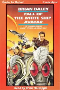 «Fall of the White Ship Avatar» by Brian Daley