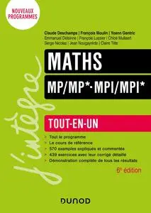Collectif, "Maths MP/MP*-MPI/MPI* : Tout-en-un, nouveaux programmes", - 6e éd.