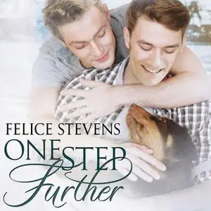 «One Step Further» by Felice Stevens