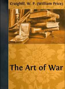 W. P. (William Price) Craighill - The art of war