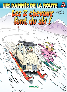 Les Damnés de la Route - Tome 9 - Les 2 Chevaux Font du Ski!