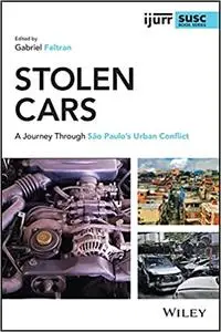 Stolen Cars: A Journey Through São Paulo's Urban Conflict