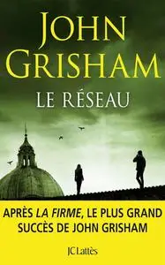 John Grisham, "Le réseau"