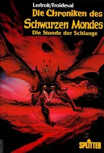 Die Chroniken des schwarzen Mondes - Band 4 - Die Stunde der Schlange