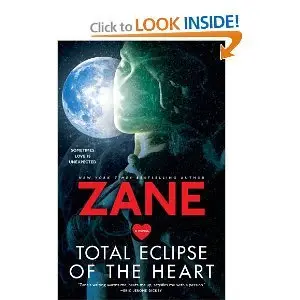 Total Eclipse of the Heart: A Novel