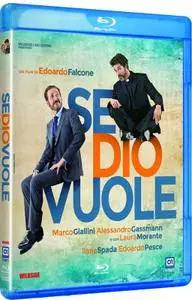 Se Dio vuole (2015)