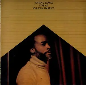 Ahmad Jamal - Live At Oil Can Harry's (1976) [Remastered 2001]