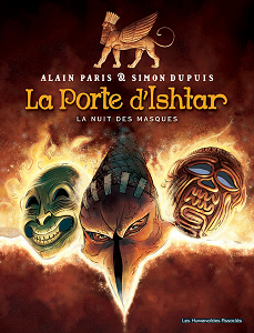 La Porte D'Ishtar - Tome 1 - La Nuit Des Masques