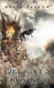 «Delany's Progress» by David Tetlow