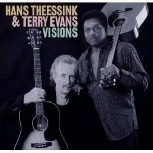 Hans Theessink and Terry Evans - Visions (2008)  