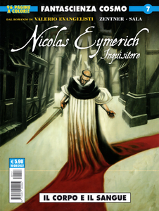Cosmo Serie Blu - Volume 117 - Fantascienza Cosmo 7 - Nicolas Eymerich Inquisitore Il Corpo E Il Sangue