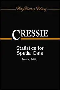 Statistics for Spatial Data (Wiley Series in Probability and Statistics)