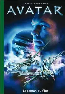 James Cameron, "Avatar - Le roman du film"