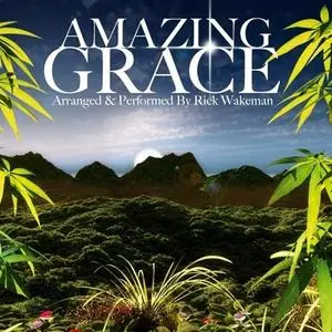 Rick Wakeman - Amazing Grace (2022)