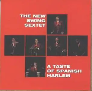 New Swing Sextet - A Taste Of Spanish Harlem  (1999)