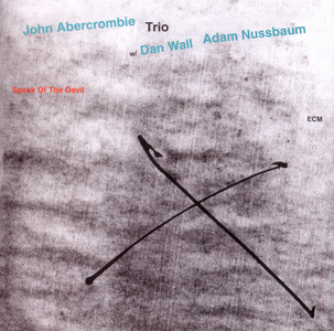 John Abercrombie Trio - Speak Of The Devil (1994) {ECM 1511}