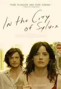 Dans la ville de Sylvia [En la ciudad de Sylvia] 2007