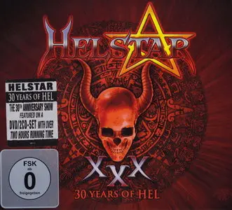 Helstar - XXX - 30 Years Of HEL (2012) [DVD/2CD-Set]