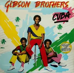 Gibson Brothers - Cuba (1979)