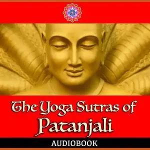 «The Yoga Sutras of Patanjali» by Patañjali