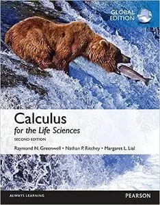 Calculus for the Life Sciences: Global Edition (Repost)