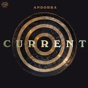 Andorra - Current (2023) [Official Digital Download]
