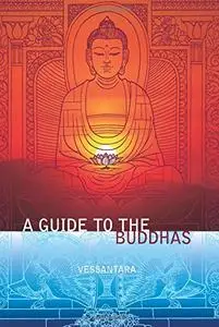 A Guide to the Buddhas (Meeting the Buddhas)