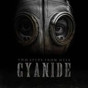 Two Steps From Hell - Cyanide (2013)