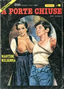 A Porte Chiuse Special #10