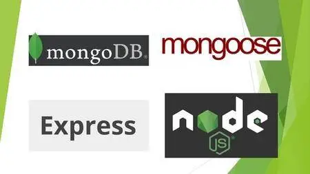 NodeJS API Development with Express MongoDB and Mongoose