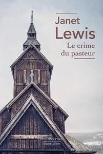 Janet Lewis, "Le crime du pasteur"