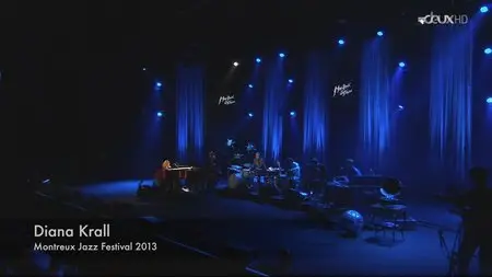 Diana Krall - Montreux Jazz Festival 2013 [HDTV, 720p]