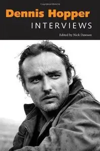 Dennis Hopper: Interviews (Conversations with Filmmakers)