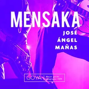 «Mensaka» by José Ángel Mañas